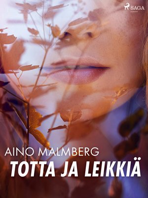 cover image of Totta ja leikkiä